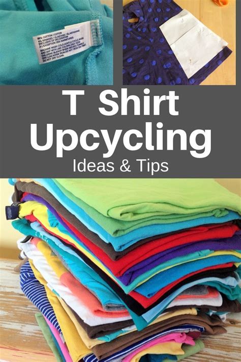 Upcycled T Shirts Ideas And Tips Artofit