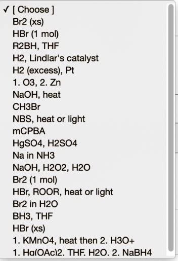 SOLVED Choose Br2 Xs HBr Mol R2BH THF H2 Lindlar S Catalyst H2