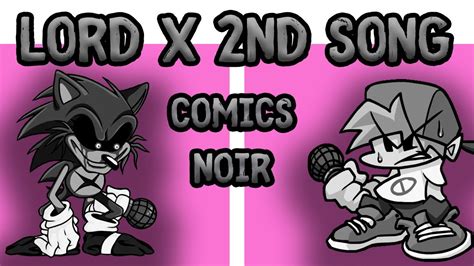 Friday Night Funkin Vs Lord X Nd Song Comics Noir Youtube