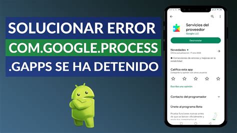 C Mo Solucionar Error Google Process Gapps Se Ha Detenido Youtube