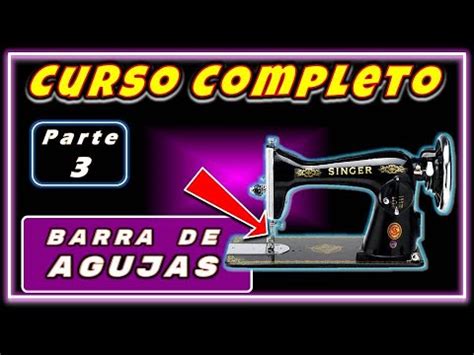 Altura De Barra De Agujas Singer Negrita Curso Completo Youtube