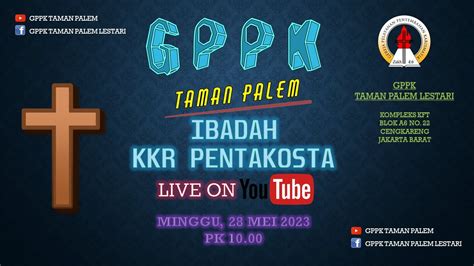 Ibadah Kkr Pentakosta Mei Youtube