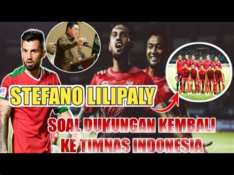 Tanggapan Dukungan Stefano Lilipaly Kembali Ke Timnas Indonesia Jelang