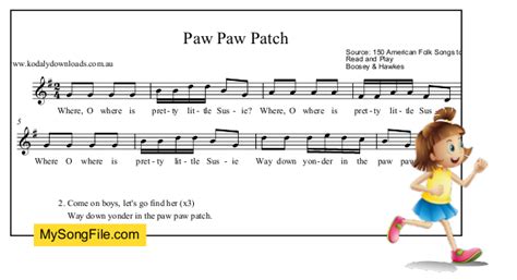 Paw Paw Patch | My Song File