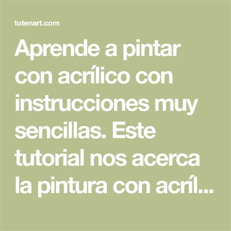 Aprende A Pintar Con Acr Lico Con Instrucciones Muy Sencillas Este