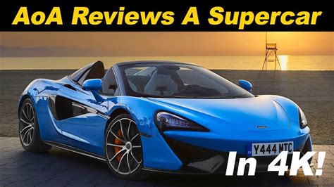 2018 Mclaren 570s Spider First Drive Review In 4k Uhd Youtube