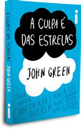 Resenha A culpa é das estrelas John Green De Frente os Livros