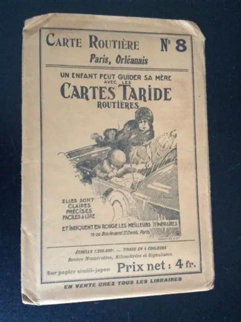 ANCIENNE CARTE ROUTIÈRE Taride N 8 Paris Orléanais TBE EUR 10 00