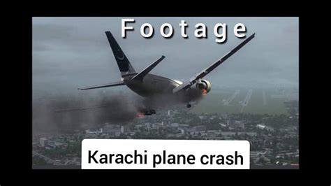 Lahore Karachi Flight Crashes Plane Crash Near Karachi Airport