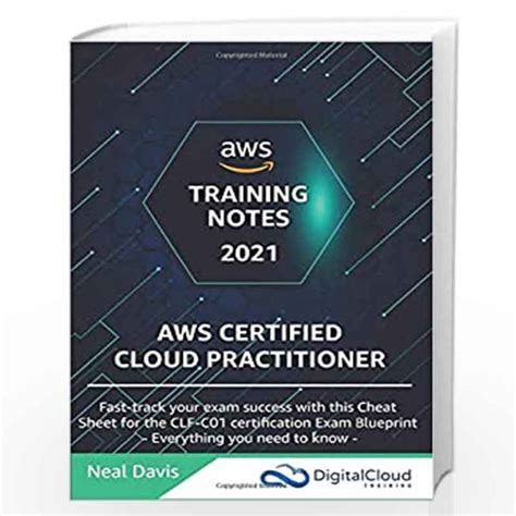 AWS Certified Cloud Practitioner Training Notes 2019 Fast Track Your