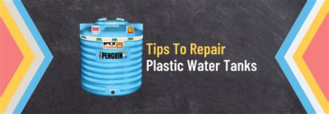 Tips To Repair Plastic Water Tanks During The Covid 19 Pandemic Diy