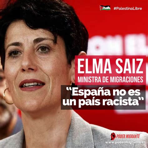 Elma Saiz Ministra De Migraciones Espa A No Es Un Pa S Racista