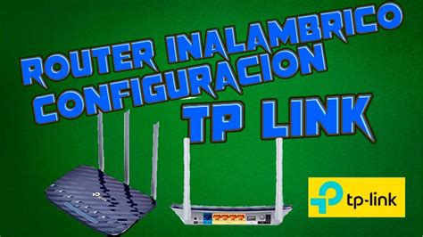 Como Configurar Router Inalambrico Tp Link C20 Ac750 Y Otros Facil Youtube