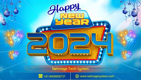 Happy New Year 2024 Netmage Tech System