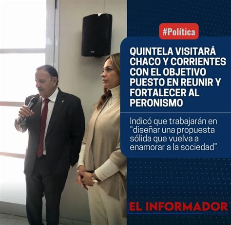 QUINTELA VISITARÁ CHACO Y CORRIENTES CON EL OBJETIVO PUESTO EN REUNIR Y