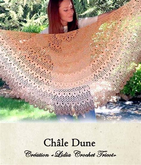 Châle Dune tutoriel crochet by Lidia Crochet Tricot