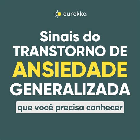 Sinais do transtorno de ansiedade generalizada que você precisa