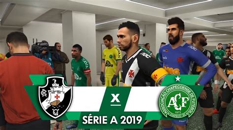 VASCO x CHAPECOENSE BRASILEIRÃO 2019 PES 2019 YouTube