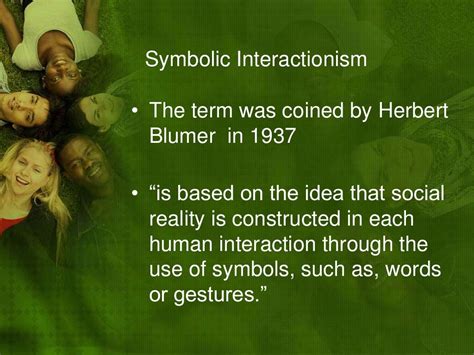 Socialization Symbolic Interactionism