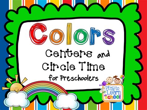 Colors Rainbow Centers And Circle Time Unit For Preschoolers By Play