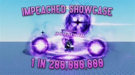 4K High Quality Impeached Showcase 1 In 200M Cutscene Sols RNG