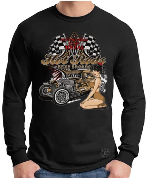 Hot Rods And Sexy Broads T Shirt Back Alley Wear