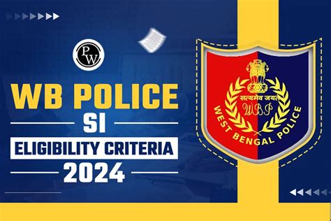 WB Police SI Eligibility Criteria 2024 Age Limit Qualification