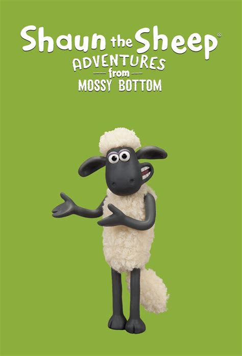 Shaun The Sheep Adventures From Mossy Bottom Tv Time