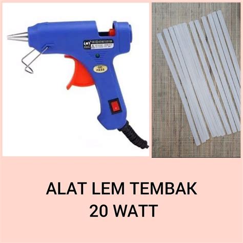 Jual Alat Lem Tembak Glue Gun Shopee Indonesia