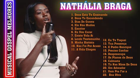 Nathália Braga Melhores do Ano 2021 Coleção de hinos gospel feliz