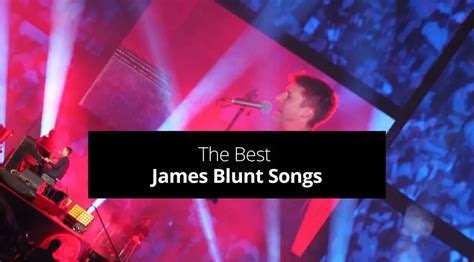 Best James Blunt Songs List With Chords Lyrics Guvna Guitars