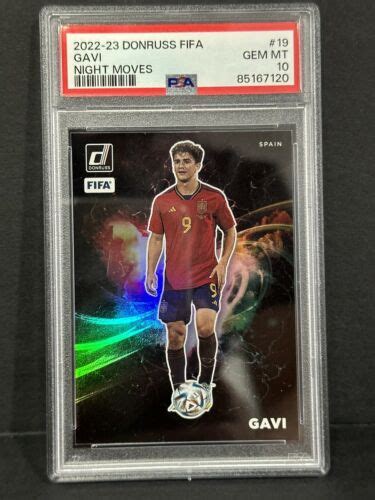 Panini Donruss Fifa Soccer Spain Gavi Night Moves Case Hit Psa