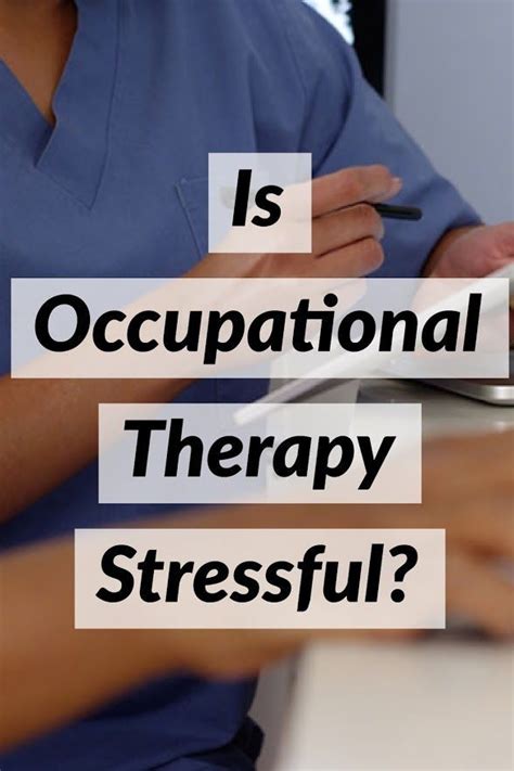 Is Occupational Therapy Stressful? 6 Things Pre-OTs Must Know ...