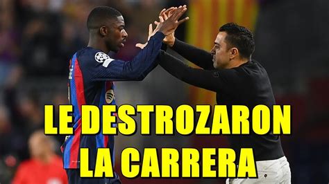 DEMBÉLÉ EL BARÇA DESTROZÓ 5 AÑOS DE SU CARRERA CON PROYECTOS