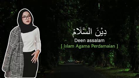 Deen Salam Nissa Sabyan Lirik Dan Terjemahan YouTube