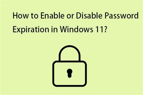 Password Expiration In Windows How To Enable Disable It