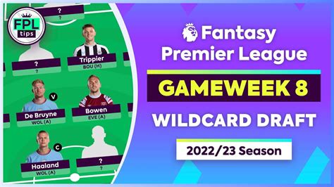 Fpl Gw8 Wildcard Draft Will Matches Go Ahead Gameweek 8 Fantasy