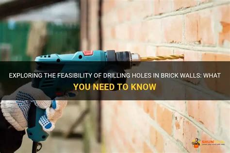 Exploring The Feasibility Of Drilling Holes In Brick Walls What You Need To Know Shuntool