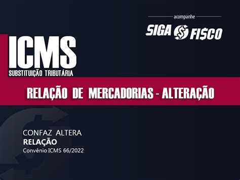 Arquivos Icms St Siga O Fisco