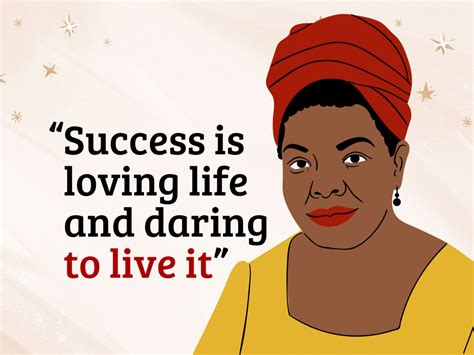 21 Maya Angelou Quotes For A Life Of Purpose Pensador