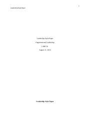 LDR 531 Leadership Style Paper Week 3 1 Leadership Style Paper