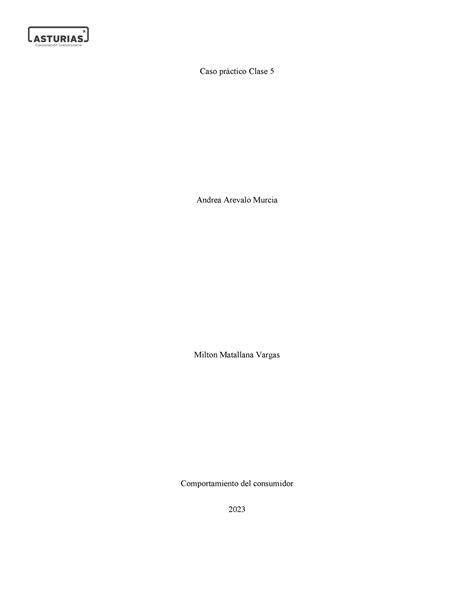 CASO Practico Clase 5 Caso práctico Clase 5 Andrea Arevalo Murcia