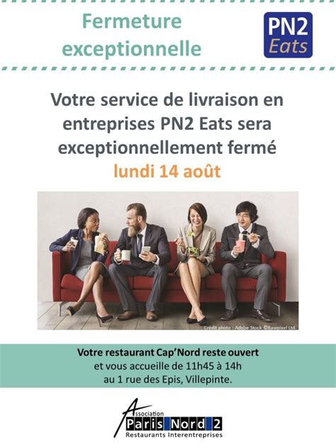 Pn2 Eats Fermeture Exceptionnelle Lundi 14 Août Paris Nord 2