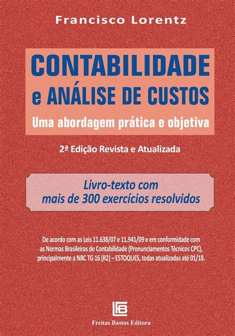 Contabilidade E Análise De Custos Uma Abordagem Prática E Objetiva