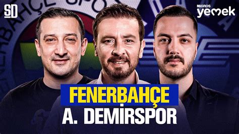 Oyuncular Karakter Ortaya Koydu Fenerbah E Adana Demirspor