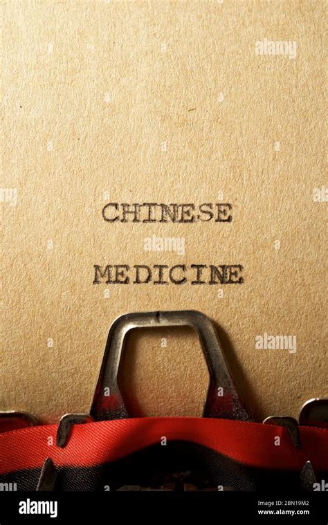 Chinese Medicine Text Written On A Paper Stock Photo Alamy