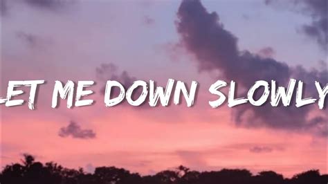 Alec Benjamin Let Me Down Slowly Lyrics Youtube