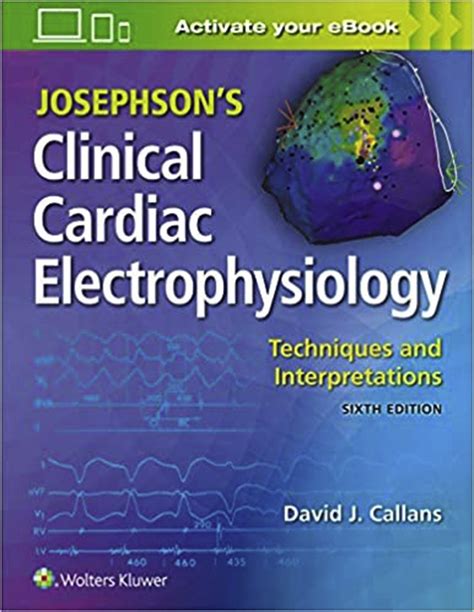 Josephsons Clinical Cardiac Electrophysiology Jacc Clinical