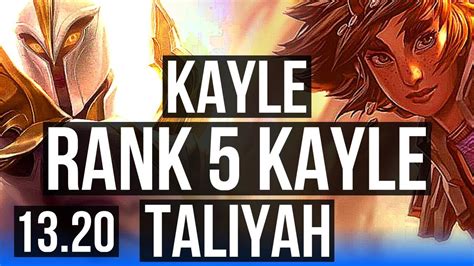 KAYLE Vs TALIYAH MID Rank 5 Kayle Comeback 1 7M Mastery