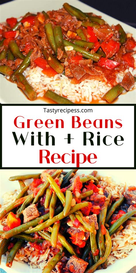 This Easy Green Beans Stew With Rice Recipe Is Very Tasty Affordable